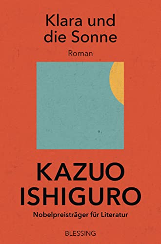 Cover von Klara und die Sonne – Kazuo Ishiguro